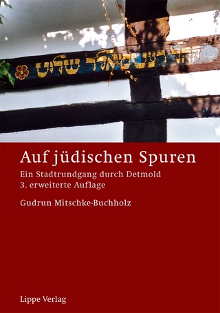 Auf jüdischen Spuren - Gudrun Mitschke-Buchholz