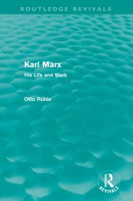 Karl Marx - Otto Ruhle