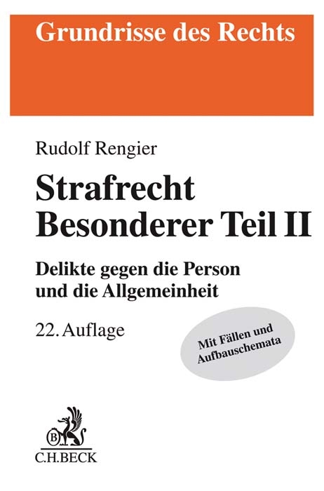 Strafrecht Besonderer Teil II - Rudolf Rengier