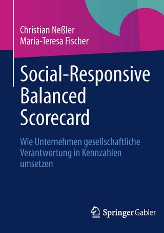 Social-Responsive Balanced Scorecard - Christian Neßler; Maria-Teresa Fischer