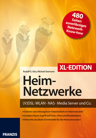 Heimnetzwerke XL-Edition - Rudolf G. Glos; Michael Seemann