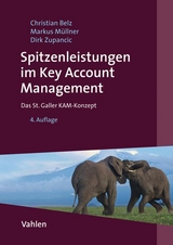 Spitzenleistungen im Key Account Management - Belz, Christian; Müllner, Markus; Zupancic, Dirk