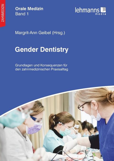 Gender Dentistry - Margrit-Ann Geibel