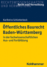 Öffentliches Baurecht Baden-Württemberg - Schlotterbeck, Karlheinz