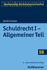 Schuldrecht I - Allgemeiner Teil - Joussen, Jacob