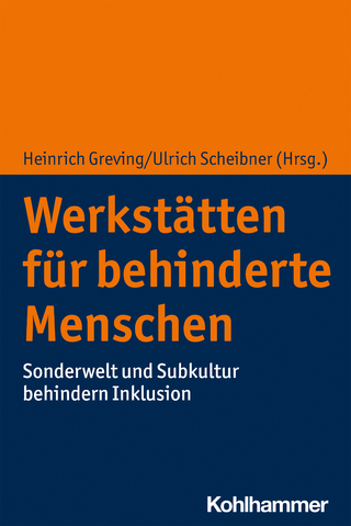 Werkstätten für behinderte Menschen - Heinrich Greving; Ulrich Scheibner