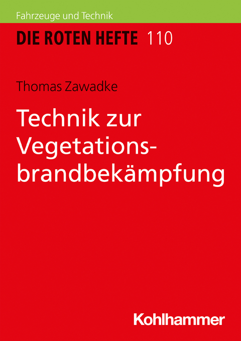 Technik zur Vegetationsbrandbekämpfung - Thomas Zawadke