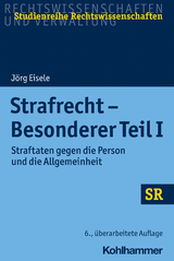 Strafrecht - Besonderer Teil I - Jörg Eisele