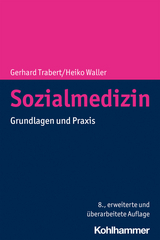 Sozialmedizin - Trabert, Gerhard; Waller, Heiko