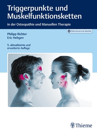 Triggerpunkte und Muskelfunktionsketten - Philipp Richter; Eric Hebgen