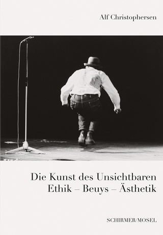 Die Kunst des Unsichtbaren - Joseph Beuys; Alf Christophersen