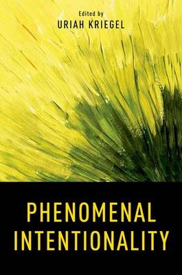 Phenomenal Intentionality - George Graham; Terry Horgan; John Tienson