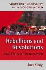 Rebellions and Revolutions - Jack Gray