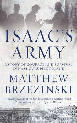 Isaac's Army - Brzezinski Matthew Brzezinski