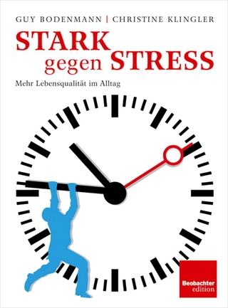 Stark gegen Stress - Guy Bodenmann; Der Schweizerische Beobachter