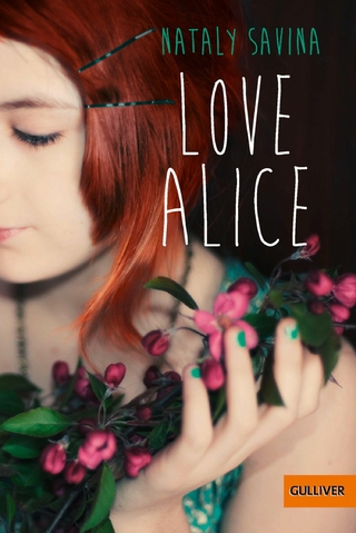 Love Alice - Nataly Elisabeth Savina