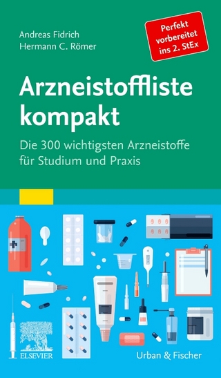 Arzneistoffliste kompakt - Andreas Fidrich; Hermann Caspar Römer