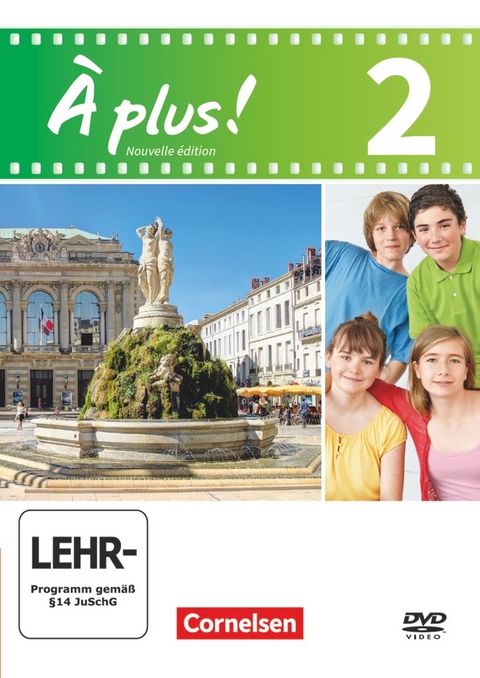À plus ! - Französisch als 1. und 2. Fremdsprache - Ausgabe 2012 - Band 2 - Catherine Jorißen