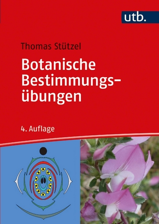Botanische Bestimmungsübungen - Thomas Stützel