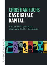 Das digitale Kapital - Christian Fuchs