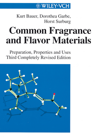 Common Fragrance and Flavor Materials - Kurt Bauer; Dorothea Garbe; Horst Surburg