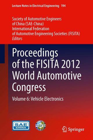 Proceedings of the FISITA 2012 World Automotive Congress - SAE-China; FISITA
