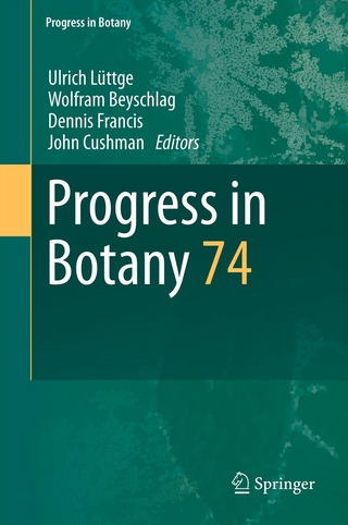 Progress in Botany - Ulrich Lüttge; Ulrich Lüttge; Wolfram Beyschlag; Wolfram Beyschlag; Dennis Francis; Dennis Francis; John Cushman; John Cushman
