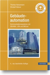 Gebäudeautomation - Thomas Hansemann, Christof Hübner
