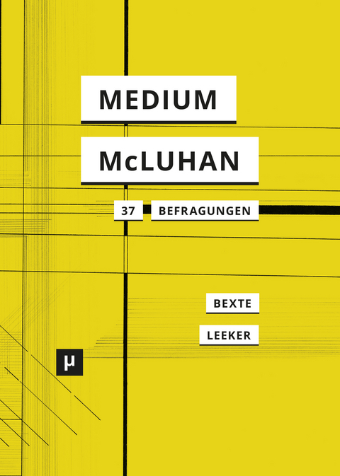 Ein Medium namens McLuhan - 