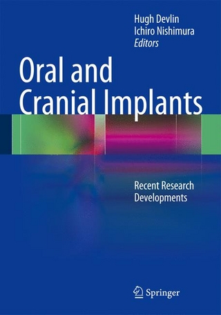 Oral and Cranial Implants - Hugh Devlin; Ichiro Nishimura