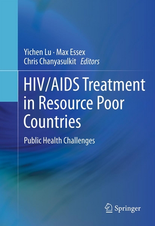 HIV/AIDS Treatment in Resource Poor Countries - Yichen Lu; Yichen Lu; Max Essex; Max Essex; Chris Chanyasulkit; Chris Chanyasulkit