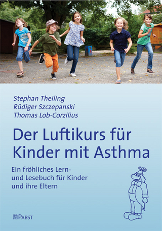 Der Luftikurs für Kinder mit Asthma - Stephan Theiling; Rüdiger Szczepanski; Thomas Lob-Corzilius