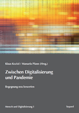 Zwischen Digitalisierung und Pandemie - 