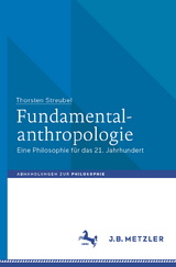 Fundamentalanthropologie - Thorsten Streubel