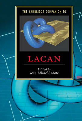Cambridge Companion to Lacan - Jean-Michel Rabate