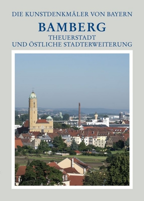 Theuerstadt und östliche Stadterweiterungen, 1. Drittelband: Untere Gärtnerei und nordöstliche Stadterweiterungen - Matthias Exner, Peter Ruderich