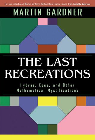 Last Recreations - Martin Gardner