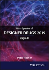 Mass Spectra of Designer Drugs 2019 - Rösner, Peter