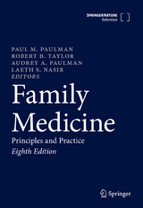 Family Medicine - Paulman, Paul M.; Taylor, Robert B.; Paulman, Audrey A.; Nasir, Laeth S.