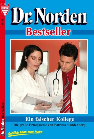 Dr. Norden Bestseller 26 ? Arztroman - Patricia Vandenberg