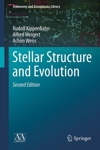Stellar Structure and Evolution - Rudolf Kippenhahn; Alfred Weigert; Achim Weiss