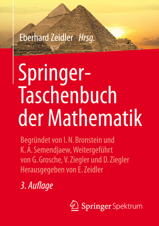 Springer-Taschenbuch der Mathematik - Eberhard Zeidler