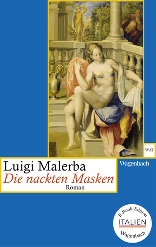 Die nackten Masken - Luigi Malerba
