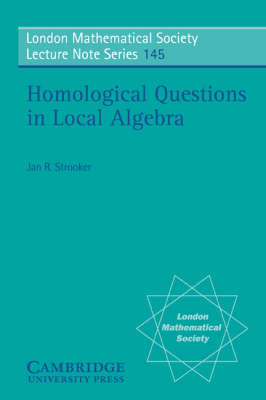 Homological Questions in Local Algebra - Jan R. Strooker
