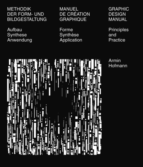 Methodik der Form- und Bildgestaltung - Armin Hofmann