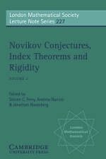 Novikov Conjectures, Index Theorems, and Rigidity: Volume 2 - Steven C. Ferry; Andrew Ranicki; Jonathan M. Rosenberg