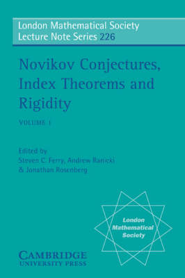 Novikov Conjectures, Index Theorems, and Rigidity: Volume 1 - Steven C. Ferry; Andrew Ranicki; Jonathan M. Rosenberg