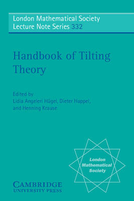 Handbook of Tilting Theory - Dieter Happel; Lidia Angeleri Hugel; Henning Krause