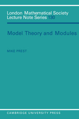 Model Theory and Modules - M. Prest