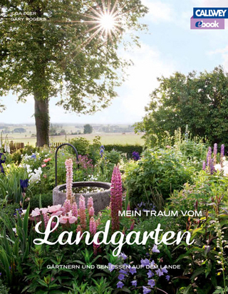 Mein Traum vom Landgarten ? eBook - Ilga Eger
